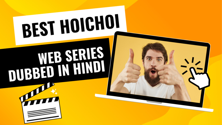 Best HoiChoi Hindi Web Series Names