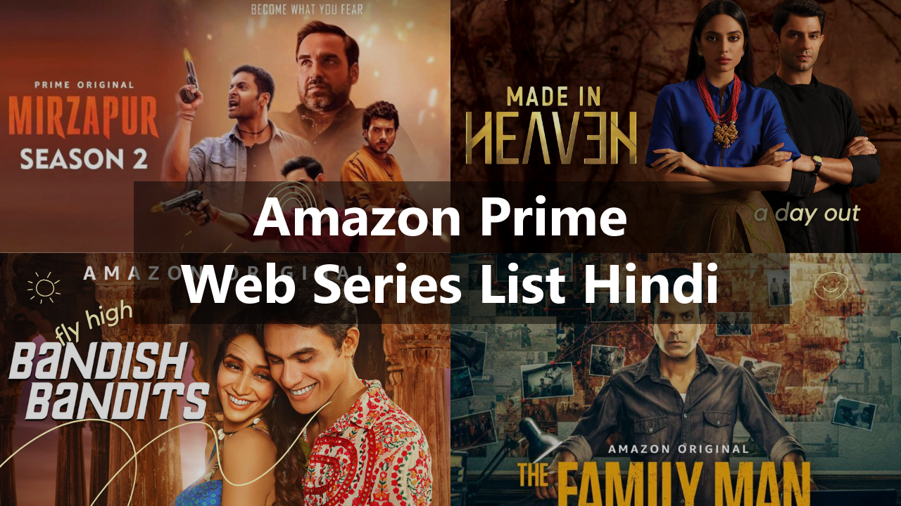 Amazon Prime Web Series List Hindi